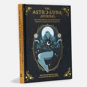 The Astro-Luna Journal: Self Exploration and Empowerment Through the Moon and Astrology