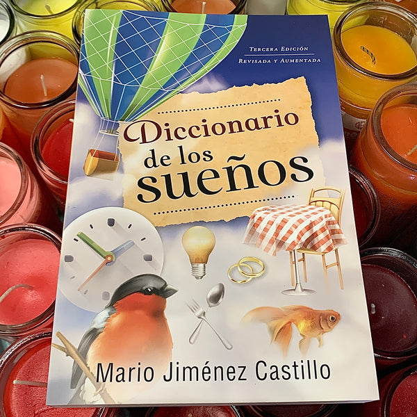 Dictionaries De Los Suenos by Mario Jimenez Castillo