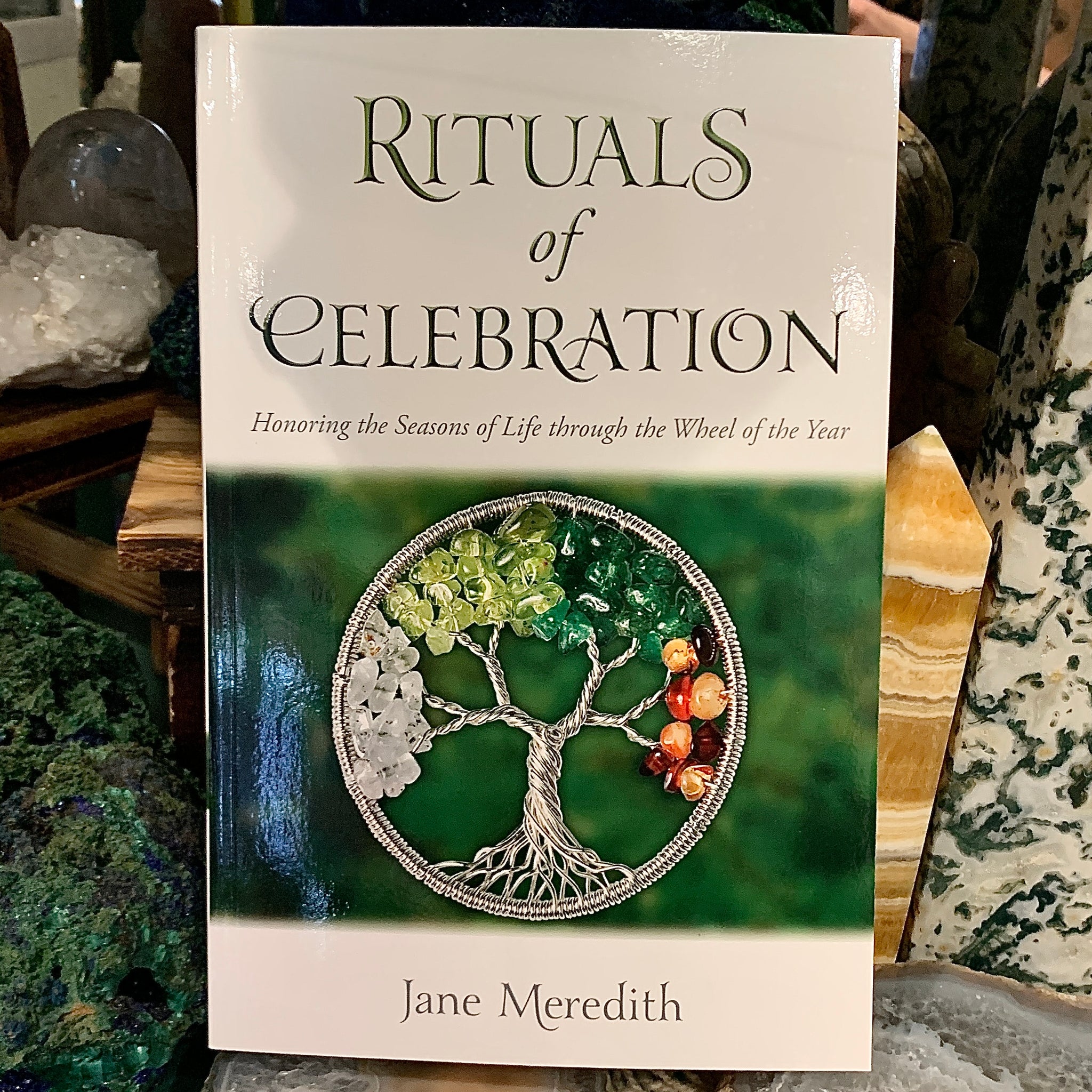 Rituals of Celebration by Jane Meredith