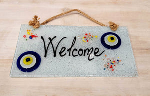 Evil Eye Welcome Sign in Hand Blown Glass