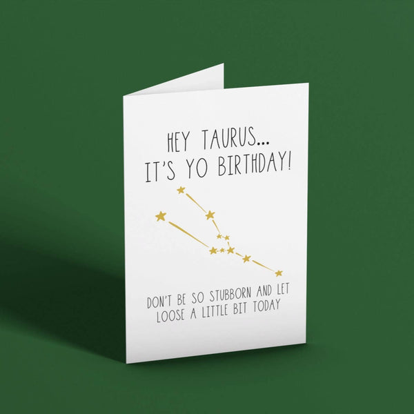 Taurus Snarky Birthday Card