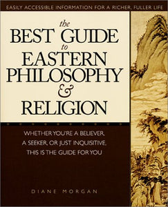 The Best Guide to Eastern Philosophy & Religion