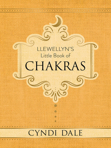 Little Book of Chakras by Cyndi Dale