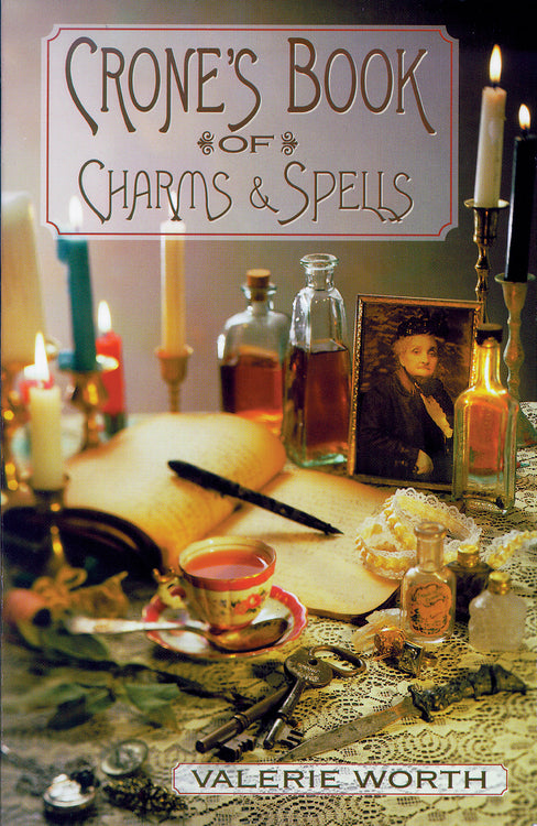 Crone's Book of Charms & Spells