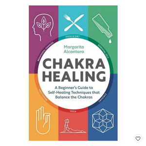 Chakra Healing by Margarite Alcantara