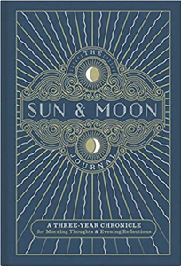Sun and Moon Journal: A 3 year chronicle for Morning Thoughts