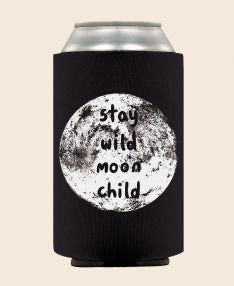 Stay Wild Moon Child Eco Coozie