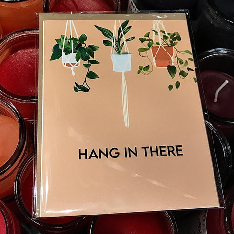 Hang In There Plants by 9th Letter Press