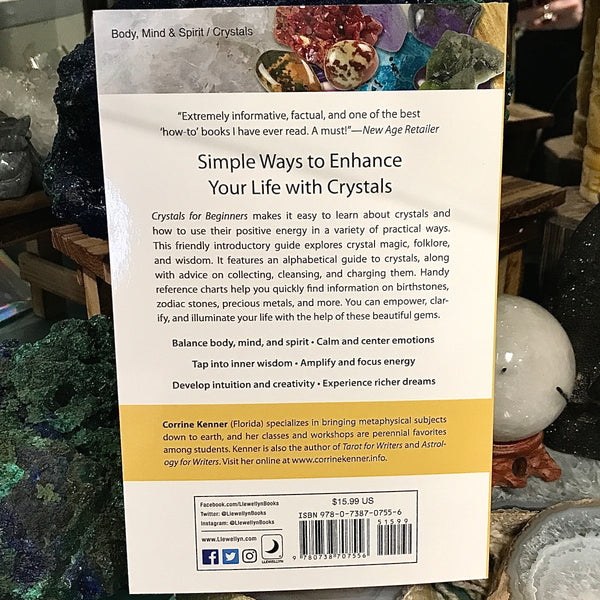 Crystals For Beginners by Corrrine Kenner