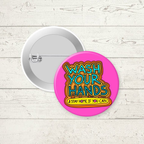 Wash Your Hands Stay Home Button