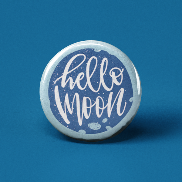 Hello Moon Pinback Button