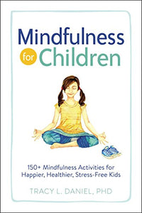 Mindfulness For Children